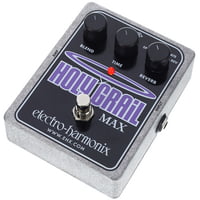 Electro Harmonix : Holy Grail Max