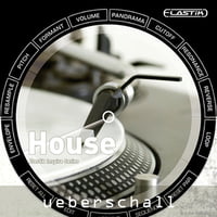 Ueberschall : House