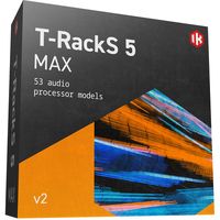 IK Multimedia : T-RackS 5 MAX